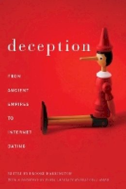 Brooke Harrington - Deception: From Ancient Empires to Internet Dating - 9780804756495 - V9780804756495