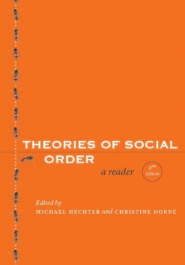 Michael Hechter - Theories of Social Order: A Reader, Second Edition - 9780804758734 - V9780804758734