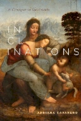 Adriana Cavarero - Inclinations: A Critique of Rectitude - 9780804792189 - V9780804792189