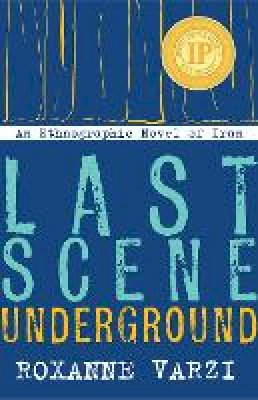 Roxanne Varzi - Last Scene Underground - 9780804796880 - V9780804796880