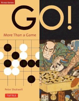Peter Shotwell - Go! More Than a Game - 9780804834759 - V9780804834759