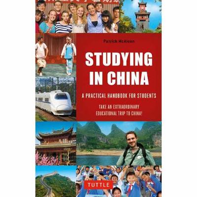 Patrick McAloon - Studying in China: A Practical Handbook for Students - 9780804848961 - V9780804848961