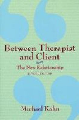 Michael Khan - Between Therapist & Client - 9780805071009 - V9780805071009