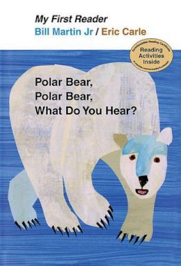 Bill Martin - Polar Bear, Polar Bear, What Do You Hear? My First Reader - 9780805092455 - V9780805092455