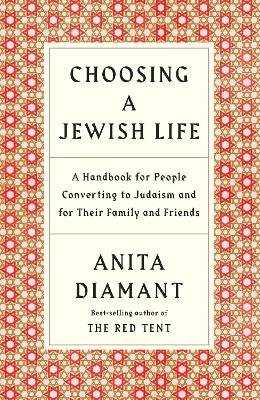 Anita Diamant - Choosing a Jewish Life - 9780805210958 - V9780805210958