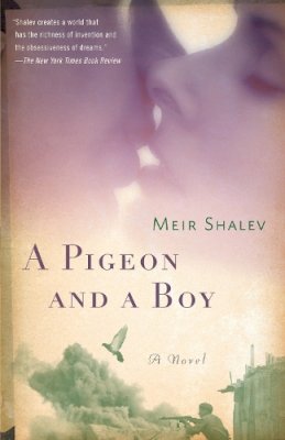 Meir Shalev - Pigeon and a Boy - 9780805212143 - V9780805212143