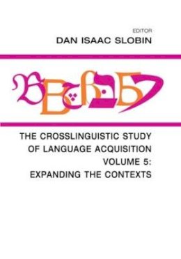 Dan Isaac . Ed(S): Slobin - Crosslinguistic Study Of Language Acquis - 9780805824216 - V9780805824216