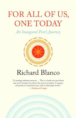 Richard Blanco - For All of Us, One Today - 9780807033807 - V9780807033807