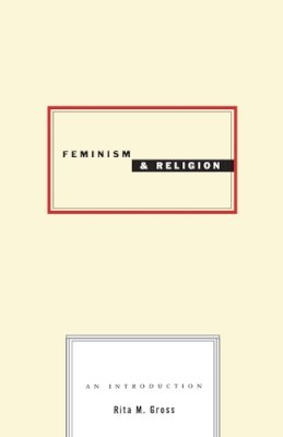 Rita M. Gross - Feminism and Religion - 9780807067857 - V9780807067857