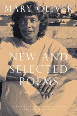 Mary Oliver - New and Selected Poems - 9780807068861 - V9780807068861