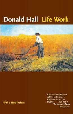 Donald Hall - Life Work (n.e. 3.03) - 9780807071335 - V9780807071335