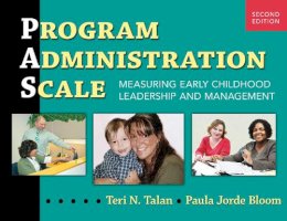Talan, Teri N.; Bloom, Paula Jorde - Program Administration Scale - 9780807752456 - V9780807752456 Talan, Teri N.; Bloom, Paula Jorde - Program Administration Scale - 9780807752456 - V9780807752456