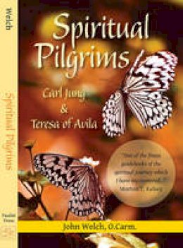 John Welch - Spiritual Pilgrims: Carl Jung and Teresa of Avila - 9780809124541 - V9780809124541