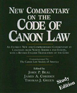 John P. Beal (Ed.) - New Commentary on the Code of Canon Law: Study Edition - 9780809140664 - V9780809140664