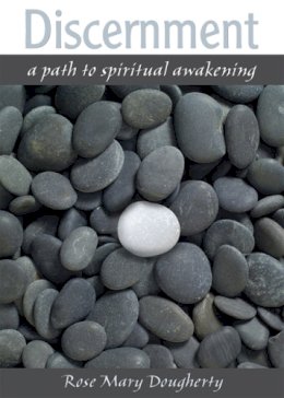 Rose Mary Dougherty - Discernment: A Path to Spiritual Awakening - 9780809145546 - V9780809145546