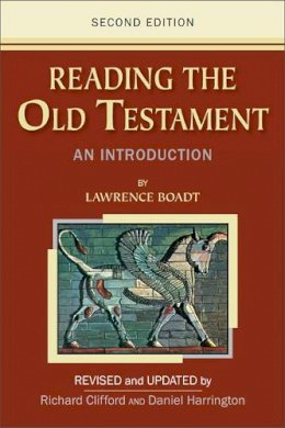 Lawrence Boadt - Reading the Old Testament: An Introduction; Second Edition - 9780809147809 - V9780809147809