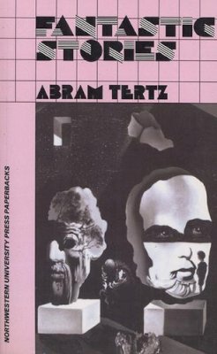 Abram Tertz - Fantastic Stories - 9780810107274 - V9780810107274