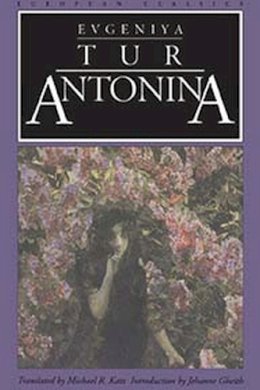 Evgeniya Tur - Antonina (European Classics) - 9780810114074 - V9780810114074