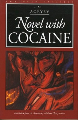 M. Ageyev - Novel with Cocaine - 9780810117099 - V9780810117099