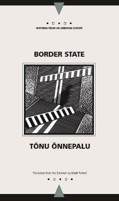 Tonu Onnepalu - Border State - 9780810117808 - V9780810117808