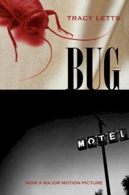 Tracy Letts - Bug: A Play - 9780810123489 - V9780810123489