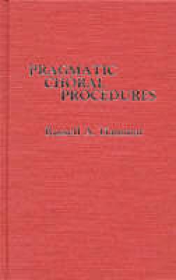 Russell A. Hammar - Pragmatic Choral Procedures - 9780810816985 - V9780810816985