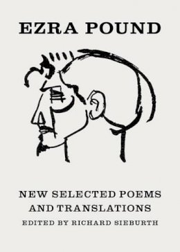 Ezra Pound - New Selected Poems and Translations - 9780811217330 - V9780811217330