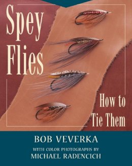 Bob Veverka - Spey Flies: How to Tie Them - 9780811715003 - V9780811715003