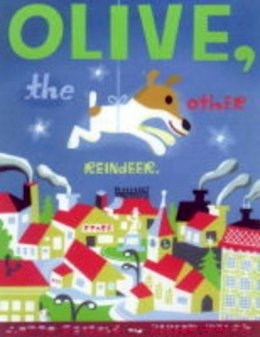 J.otto Seibold - Olive, the Other Reindeer - 9780811818070 - V9780811818070