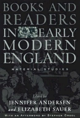 Jennifer Andersen - Books and Readers in Early Modern England - 9780812217940 - V9780812217940