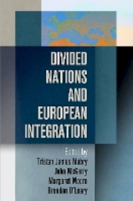 Tristan James Mabry - Divided Nations and European Integration - 9780812244977 - V9780812244977