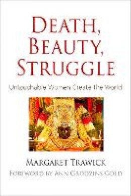 Margaret Trawick - Death, Beauty, Struggle - 9780812249057 - V9780812249057