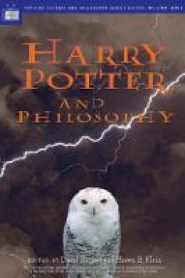 Baggett  David - Harry Potter and Philosophy: If Aristotle Ran Hogwarts (Popular Culture & Philosophy) - 9780812694550 - V9780812694550