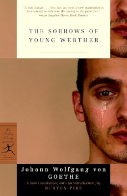 Johann Wolfgang Von Goethe - Sorrows of Young Werther - 9780812969900 - V9780812969900