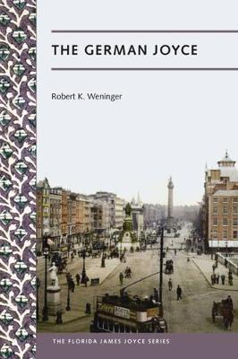 Robert Weninger - The German Joyce - 9780813062426 - V9780813062426