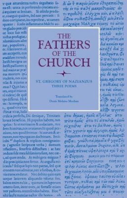 Gregory - Three Poems: Vol. 75 (Fathers of the Church Series) - 9780813213057 - V9780813213057