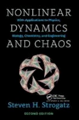 Steven Strogatz - Nonlinear Dynamics and Chaos: With Applications to Physics, Biology, Chemistry, and Engineering (Studies in Nonlinearity) - 9780813349107 - V9780813349107