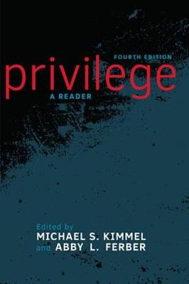 Kimmel - Privilege: A Reader - 9780813350035 - V9780813350035