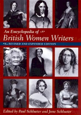 Paul Schlueter - Encyclopedia of British Women Writers - 9780813525433 - V9780813525433