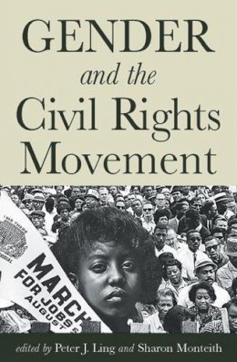 Peter J. Ling - Gender and the Civil Rights Movement - 9780813534381 - V9780813534381