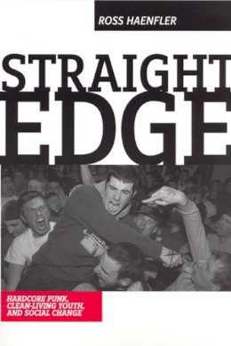 Ross Haenfler - Straight Edge - 9780813538525 - V9780813538525