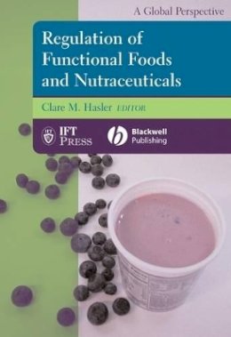 Hasler - Regulation of Functional Foods and Nutraceuticals - 9780813811772 - V9780813811772