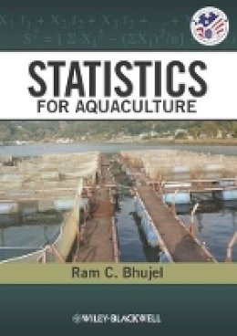 Ram C. Bhujel - Statistics for Aquaculture - 9780813815879 - V9780813815879