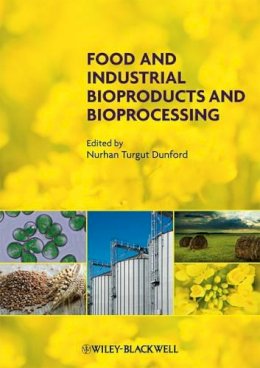 Nurhan T. Dunford - Food and Industrial Bioproducts and Bioprocessing - 9780813821054 - V9780813821054