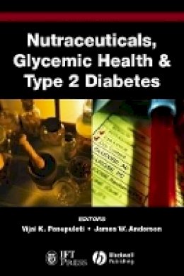 Pasupuleti - Nutraceuticals, Glycemic Health and Type 2 Diabetes - 9780813829333 - V9780813829333