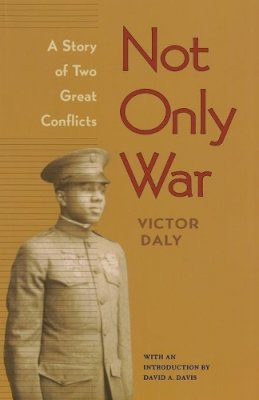 Victor Daly - Not Only War - 9780813929712 - V9780813929712