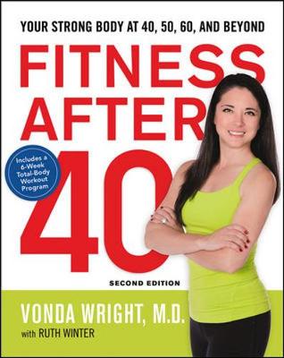 Ruth Winter - Fitness After 40: Your Strong Body at 40, 50, 60, and Beyond - 9780814449004 - V9780814449004