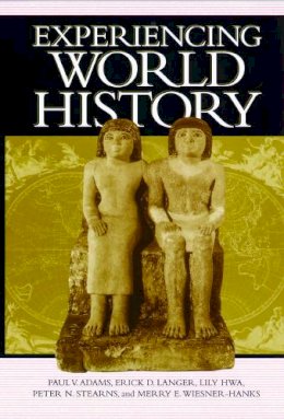 Paul Vauthier Adams - Experiencing World History - 9780814706916 - V9780814706916