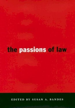 Susan Bandes - The Passions of Law (Critical America Series) - 9780814713068 - V9780814713068