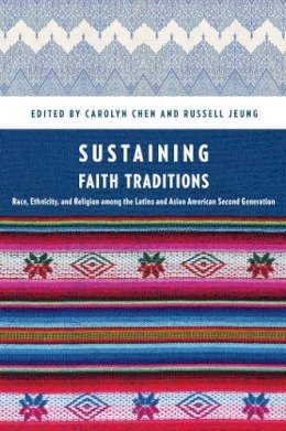 Carolyn Chen - Sustaining Faith Traditions - 9780814717363 - V9780814717363